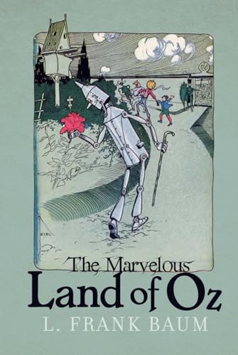 The Marvelous Land of Oz von Independently published